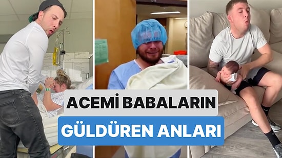 Henüz Yolun Çok Başında Olan Babaların Yaşadıkları Zorlu Anları Hem Güldürdü Hem Duygulandırdı