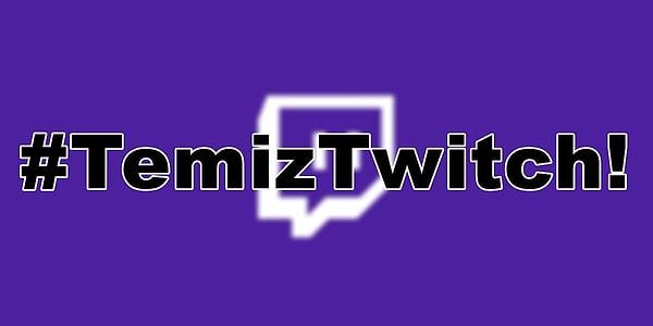 2021 yılında Twitch'teki kara para aklama iddiaları sonucunda kullanıcılar ve bazı yayıncıların desteği ile "Temiz Twitch" hareketi başlamıştı. Peki neler olmuştu?
