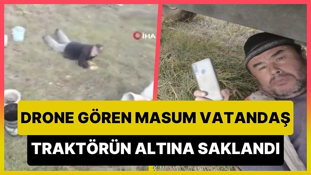 Tarlada Drone Gören Vatandaş Önce Dondu Kaldı Ardından Traktörün Altına Saklandı