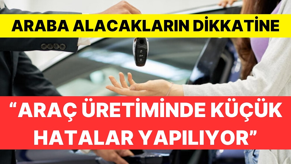 Araç Alırken Dikkat Edilmesi Gerekenler: "Sıfır Araçlara da Ekspertiz Yapılmalı "