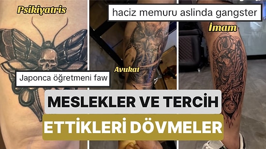 Bir Dövme Sanatçısı Müşterilerinin Mesleklerini ve Tercih Ettikleri Dövme Modellerini Paylaştı