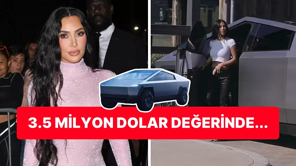 Kim Kardashian'ın Tanktan Farksız Yeni Arabası Tesla Cybertruck'la Kahve Almaya Gitmesi Olay Oldu