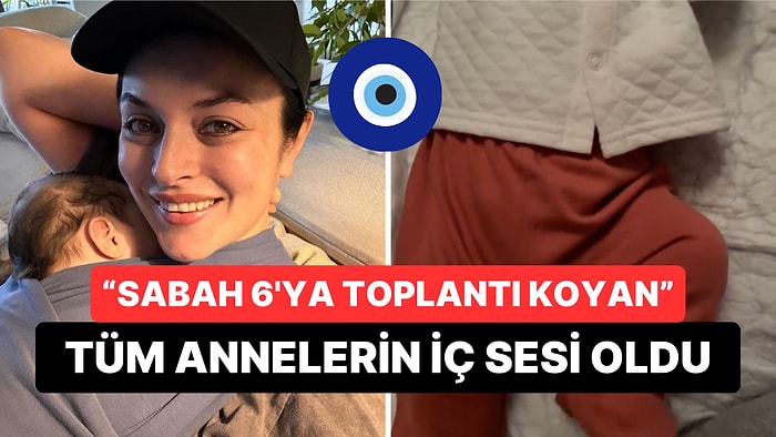 Anneliğin Çok Yakıştığı Ezgi Mola Oğlu Can'ın Erkenden Uyanmasına Çok Haklı Bir Benzetme Yaptı