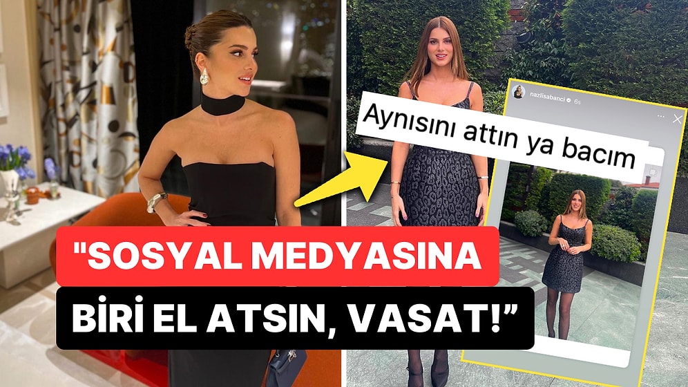 Giydikleri Yüzünden Eleştirilen Nazlı Sabancı Bu Sefer de Sosyal Medya Kullanımı Yüzünden Topa Tutuldu