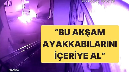 Barışmak İstemeyen Eski Arkadaşının Evini Yaktı: “Bu Akşam Ayakkabılarını İçeriye Al”