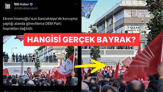Montaj mı? İBB Haber'in Yaptığı Ekrem İmamoğlu Mitingindeki Bayrak Paylaşımı Gündem Oldu!