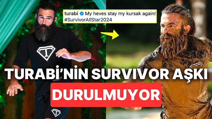 Survivor'dan Sakatlanarak Ayrılmasının Bir Plan Olduğu İddia Edilen Turbo Turabi'den "Heves" Göndermesi