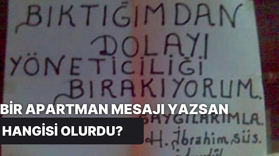 Hangi Komik Apartman Mesajını Sen Yazardın?