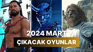 2024 Mart Ayında Çıkmasını Dört Gözle Beklediğimiz 7 Oyun!