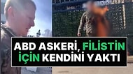 ABD Askeri, İsrail Büyükelçiliği Önünde Kendini Ateşe Verdi: "Özgür Filistin"