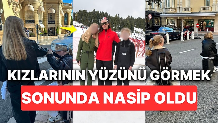 Yasemin Özilhan'ın Yalnızca Sarı Saçlarını Deli Gönlümüze Bağlayabildiğimiz Kızlarının Yüzü Sonunda Göründü