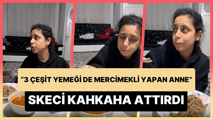 '3 Çeşit Yemeği de Mercimekli Yapan Anne' Skeci ile Kahkaha Attıran Komedyen