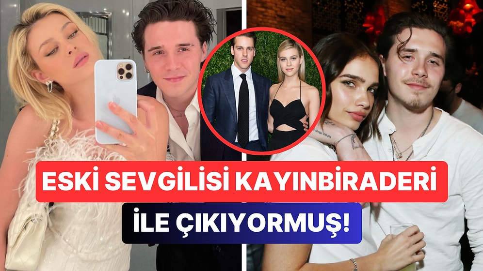 Brooklyn Beckham'ın Eski Sevgilisi Hana Cross'un Eşi Nicola Peltz'in Abisi ile Birlikte Olduğu Ortaya Çıktı