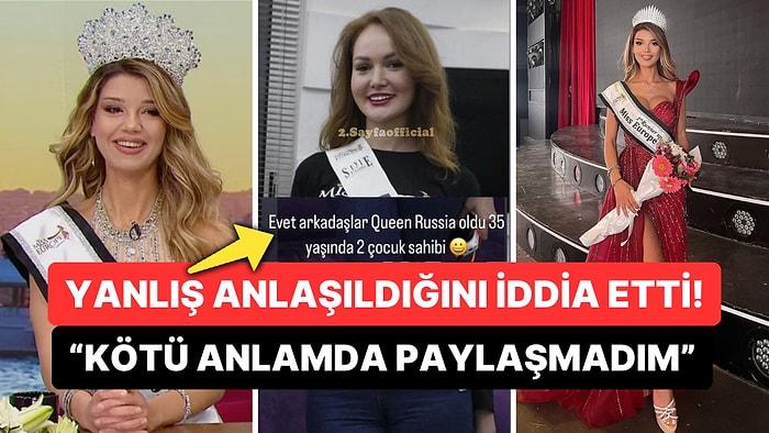 World Miss Europe 1.'miz Elmas Yılmaz Kraliçe Seçilen Rus Yarışmacı Yorumuyla Dikkat Çekmişti: Açıklama Geldi!
