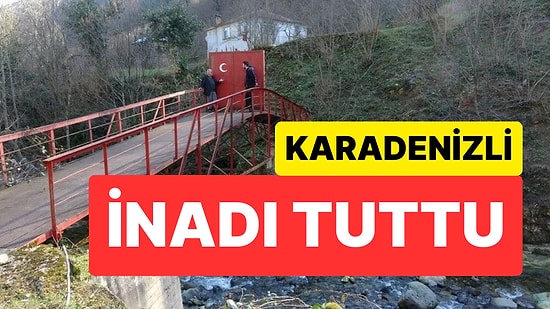 Köprü Yapımına Kimse Destek Olmayınca Köprüye Demir Kapı Yaptırıp Kilit Vurdu