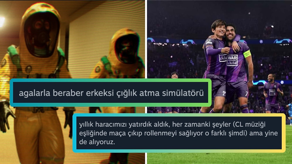 Agalarla Erkeksi Çığlıklardan Yıllık Oyun Haracına Haftanın En Komik Steam Yorumları