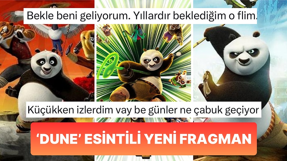 Dünya Çapında Sevilen Animasyon Filmlerinden 'Kung Fu Panda 4'ün 'Dune' Esintili Fragmanına Gelen Tepkiler