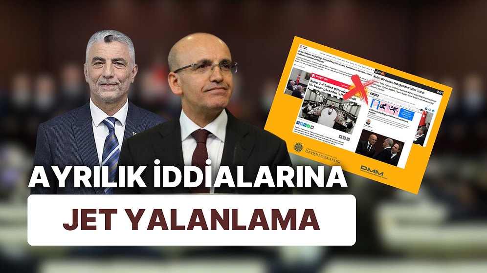 Kabine Kulisi Ekonomi ve Ticaret Dünyasını Sarsarken, İletişim'den Yalanlama Gecikmedi