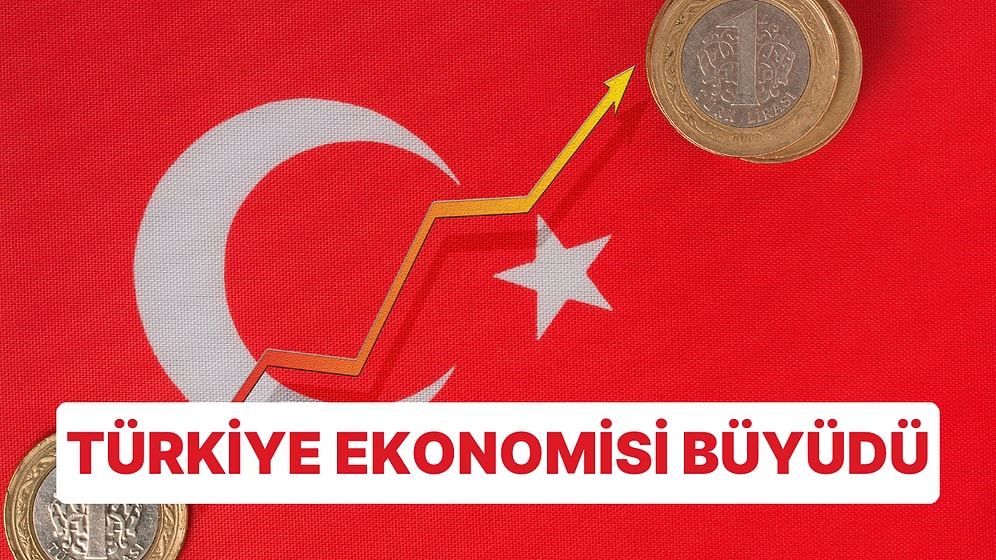 GSYH Açıklandı: Türkiye Geçen Yıl Yüzde 4,5 Büyüdü
