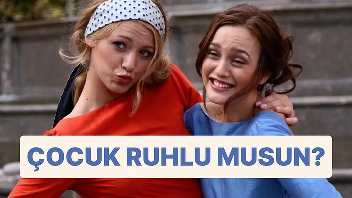 Senin Ruhun Hâlâ Çocuk mu?