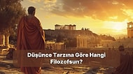 Düşünce Tarzına Göre Hangi Filozofsun?