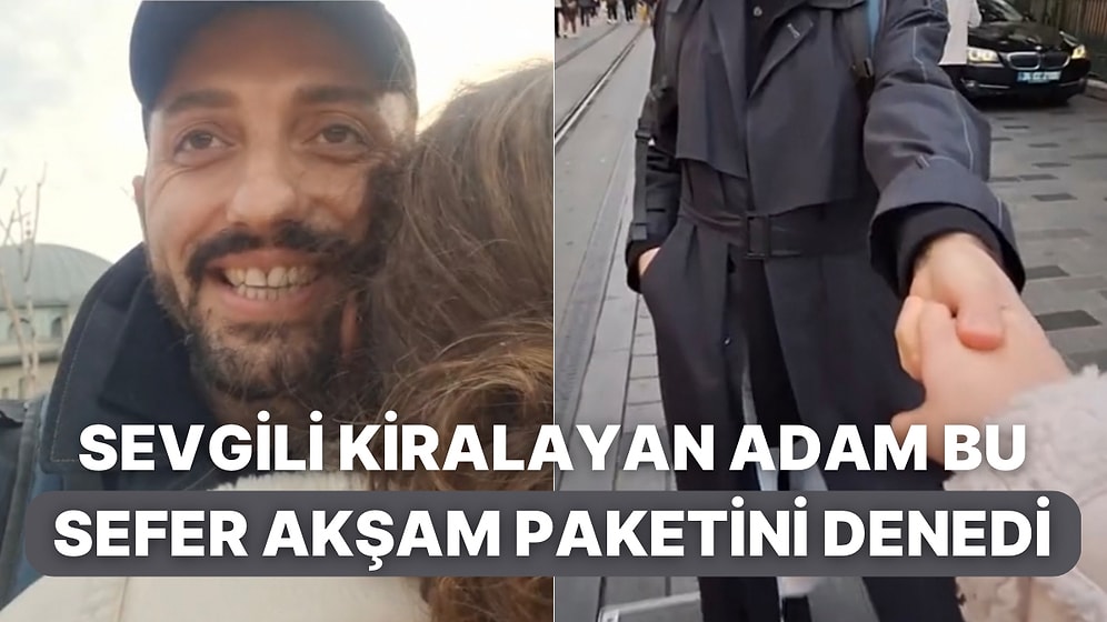 Sevgili Kiraladığını İddia Eden Adam Bu Sefer Akşam Paketini Denediği Anları Paylaştı