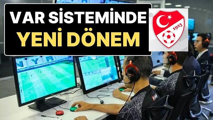 TFF, VAR Support Uygulamasını Duyurdu: VAR’da Yeni Dönem Beşiktaş-Galatasaray Maçıyla Başlıyor