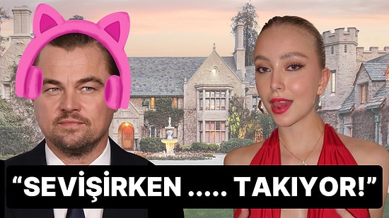 Playboy Modeli Hieke Konings, Leonardo DiCaprio'nun Cinsel İlişki Sırasında Yaptığı Tuhaflıkları Sıraladı