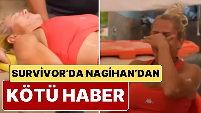 Survivor’da Nagihan’dan Kötü Haber: Acun Ilıcalı Duyurdu: “Nagihan’dan İyi Haber Veremiyorum”