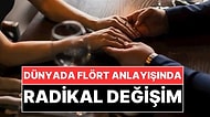 Dünyada Flört ve İlişki Anlaşıyı Radikal Şekilde Değişiyor: Kadın da Erkek de Artık Daha Sabırsız!