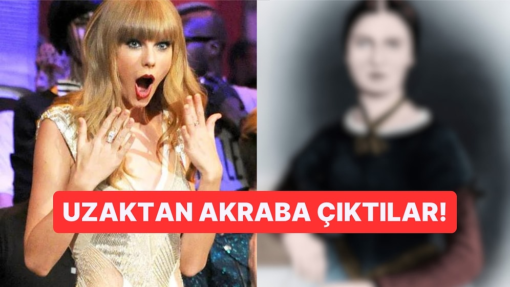 Shakespeare'in Pabucu Damda! Taylor Swift'in Dünyaca Ünlü Şairin Kuzeni Olduğu Ortaya Çıktı