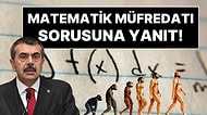 Milli Eğitim Bakanı Tekin'den Matematik Müfredatı Açıklaması: "Seyreltmeler Olacak"