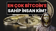 Dünyada En Çok Bitcoin Kimin Elinde? Bitcoin Servetiyle Dünyanın En Zengin 22'nci İnsanı!