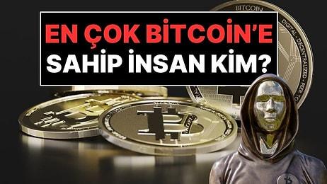 Dünyada En Çok Bitcoin Kimin Elinde? Bitcoin Servetiyle Dünyanın En Zengin 22'nci İnsanı!