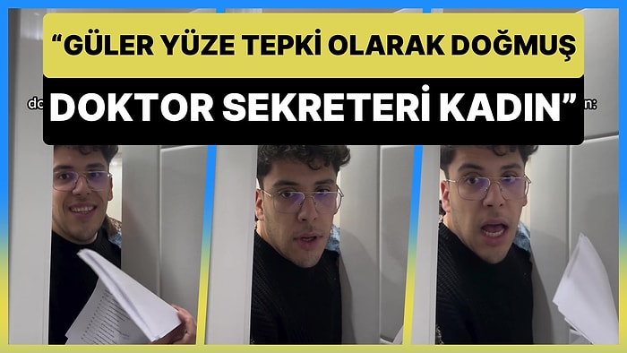 'Güler Yüze Tepki Olarak Doğmuş Doktor Sekreteri' Paylaşımıyla Viral Olan Fenomen