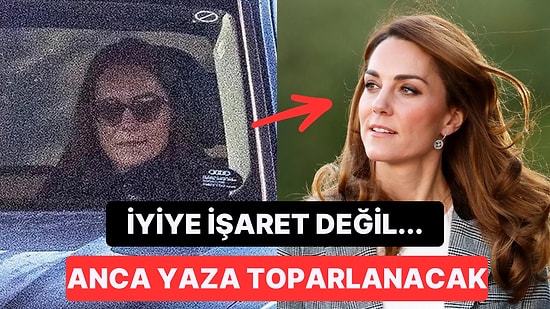 Ameliyattan Sonra Aylarca Ortalardan Kaybolan Kate Middleton İşinin Başına Bu Yaz Dönebilecek