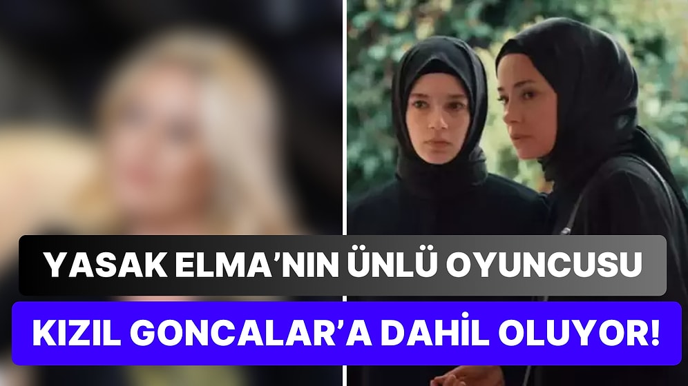 Yasak Elma'dan Tarikata Transfer Oldu: Kızıl Goncalar Kadrosuna Yeni Bir İsim Katıldı!