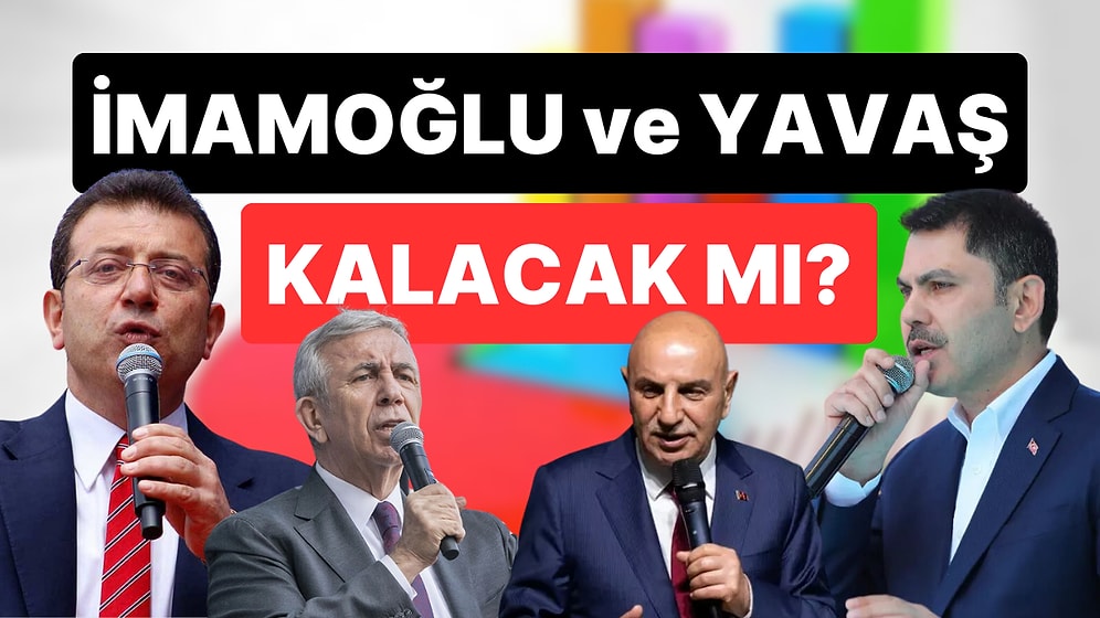 Metropoll Araştırma'nın Başkanı Açıkladı: İmamoğlu ve Yavaş'ın Anketlerdeki Son Durumu Ne?