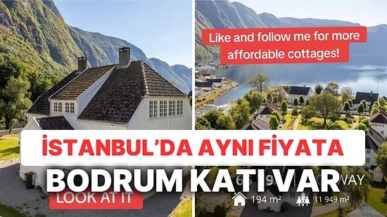 Hem Huzur Hem Ucuz! İstanbul'da Stüdyo Daire Parasına Norveç'te Deniz Manzaralı Villa