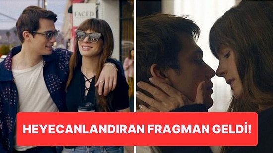 Başrollerini Anne Hathaway ve Nicholas Galitzine'in Paylaştığı 'The Idea Of You'nun Fragmanına Gelen Tepkiler