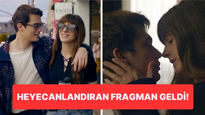Başrollerini Anne Hathaway ve Nicholas Galitzine'in Paylaştığı 'The Idea Of You'nun Fragmanına Gelen Tepkiler
