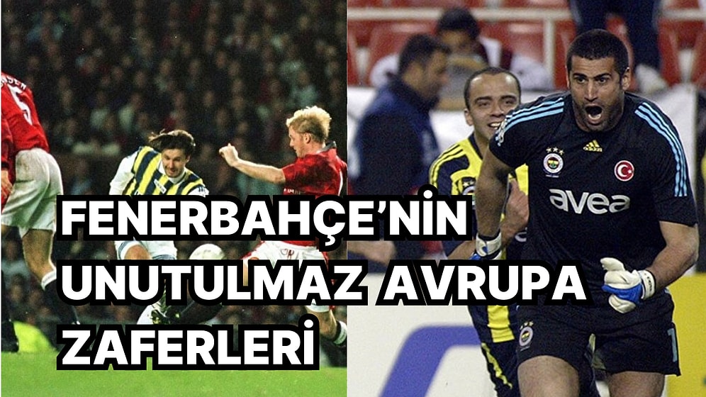 Konferans Ligi'nde Sahneye Çıkacak Fenerbahçe'nin Unutulmaz Üç Avrupa Zaferi