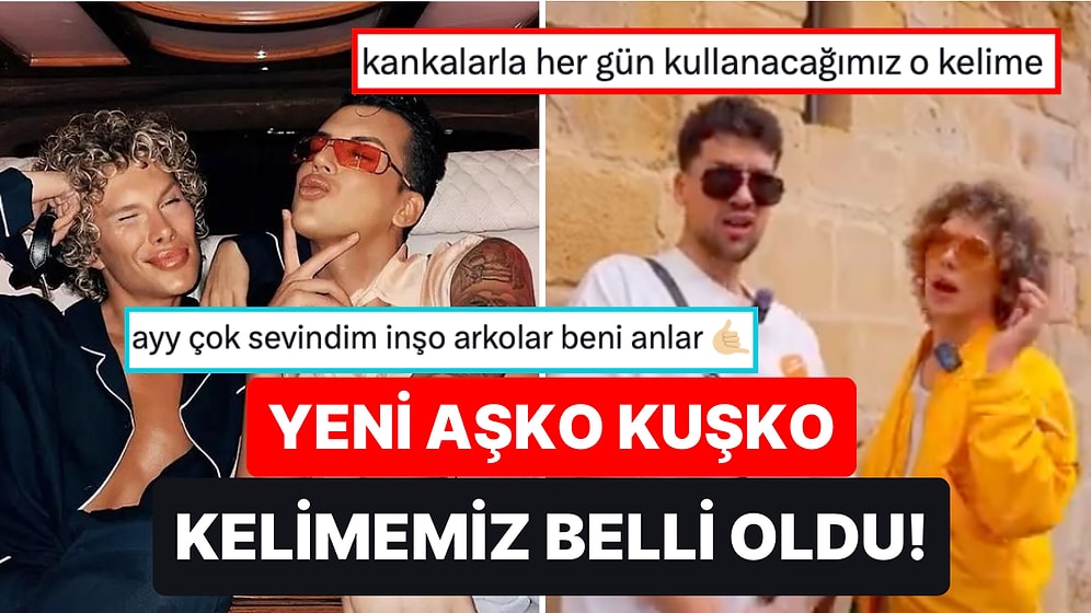 Aşko, Yeto ve Gergoyu Hayatımıza Sokan Kerimcan Durmaz ve Samet Liçina Yeni Kelimenin Kilidini Açtı