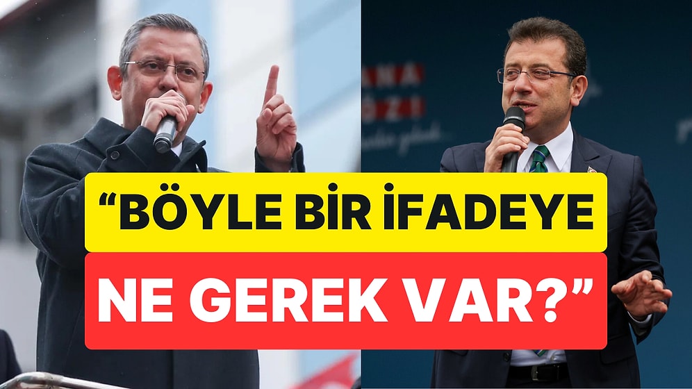 CHP Lideri Özgür Özel Burcu Köksal ve Ekrem İmamoğlu'nun Açıklamalarının Ardından İlk Kez Konuştu