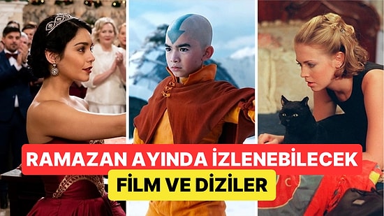 Birlikte İzlemenin Keyfi Başka: Ramazan Ayında Ailecek Seyredebileceğiniz Birbirinden Güzel Film ve Diziler