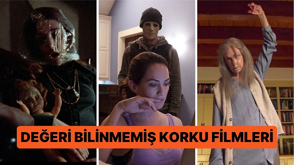 Gözden Kaçan Harikalar: Gerçek Korku Severlere Özel Değeri Bilinmemiş En İyi Filmler