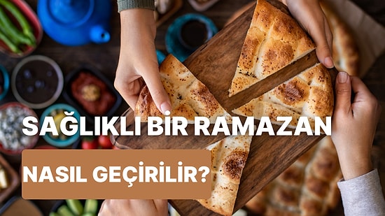 Sağlığını Korumak İçin Ramazan’da Yapabileceğin 10 Şey