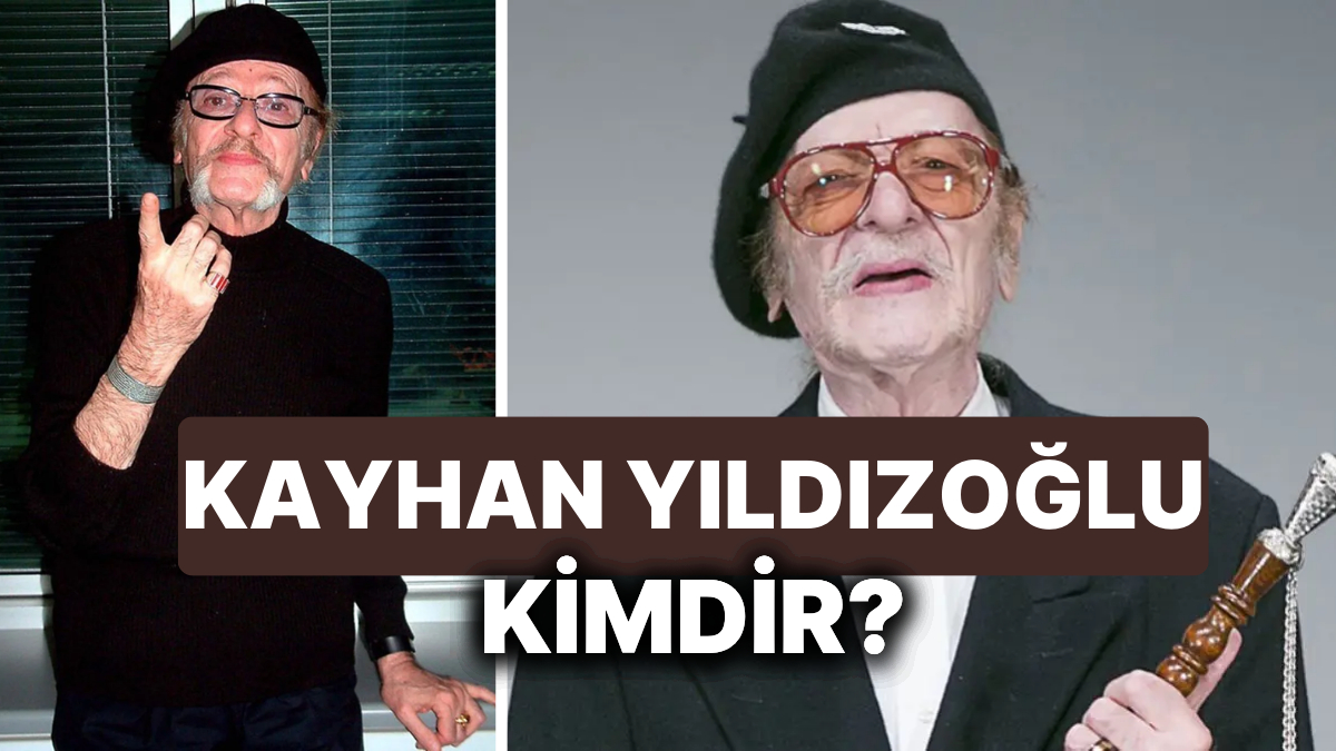 Kayhan Yıldızoğlu Kimdir, Kaç Yaşında? - Onedio