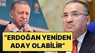 Cumhurbaşkanı Erdoğan ’Son Seçimim’ Dedi, Bekir Bozdağ Yeniden Adaylığının Yolunu Açtı