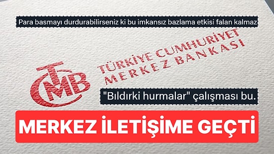 Merkez Bankası Enflasyon Nedeniyle İletişimde Yeni Bir Dönem Başlattı: "Baz Etkisi" Yorumları Gecikmedi